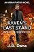 Raven's Last Stand: Raven T...