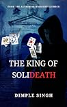 THE KING OF SOLIDEATH