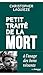 Petit traité de la mort à l'usage des bons vivants