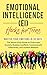Emotional Intelligence (EI) Hacks for Teens: Master Your Emotions in 30 Days: The Stress-Free Guide to Overcome Anxiety, Resolve Conflicts, Communicate Effectively, and Achieve Balance
