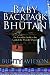 A Baby in a Backpack to Bhutan: An Australian Family in the Land of the Thunder Dragon