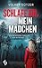 Schlafe ein, mein Mädchen (German Edition)