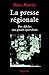 La Presse régionale: Des Af...