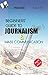 Beginner's Guide to Journalism & Mass Communication