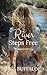 River Steps Free by Lisa Buffaloe
