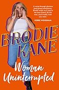 Woman Uninterrupted 