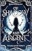 Of Shadow and Argent by Marianne Grey