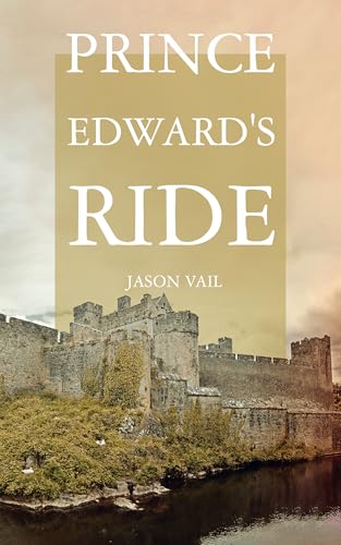 Prince Edward's Ride (Stephen Attebrook Mysteries #16)