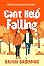 Can't Help Falling: A Cozy ...