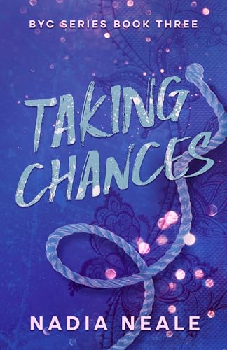 Taking Chances (BYC #3)