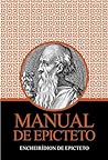 Manual de Epicteto - Encheirídion de Epicteto (Portuguese Edition)