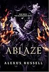 ABLAZE: HER MOVE