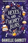 Hexes and Honey Buns
