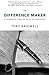 The Difference Maker: A Lea...
