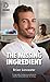 The Missing Ingredient (Dreamspun Desires)