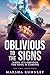 Oblivious To The Signs: Whe...