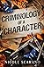 Criminology of a Character ...