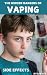 The Hidden Dangers of Vapin...