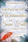 Fantastische Weihnachten in Snow Falls by Helen Rose Sky