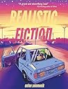Realistic Fiction by Anton Solomonik
