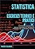 Statistica - Esercizi Teori...