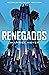 Renegados (Renegados #1)
