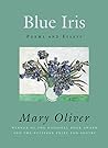 Blue Iris: Poems ...