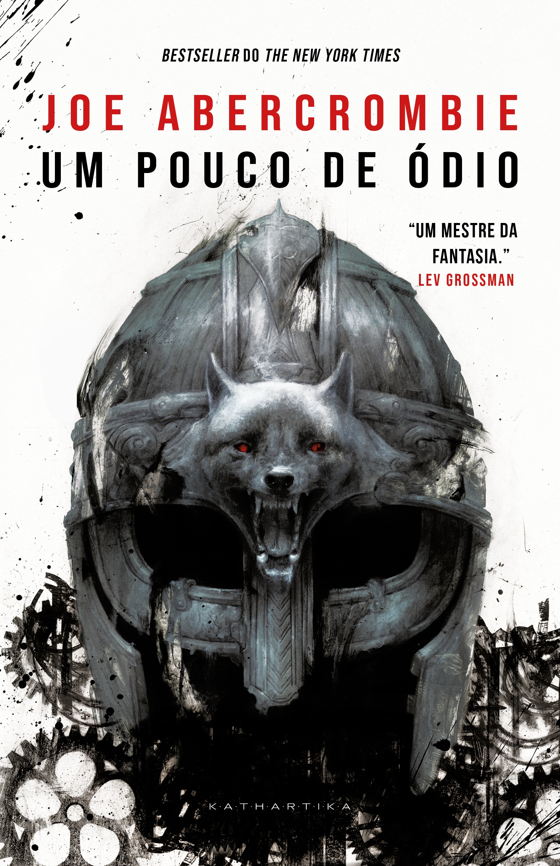 Um Pouco de Ódio (A Era da Loucura #1)
