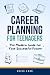 Career Planning for Teenage...