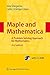 Maple and Mathematica. A Problem Solving Approach for Mathema... by Inna K. Shingareva Maple and Mathematica. A Problem Solving Approach for Mathema... by Inna K. Shingareva