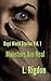 Monsters are Real (Rupt World Stories, #1)