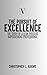 The Pursuit of Excellence: ...