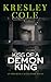 Kiss of a Demon King (Immortals After Dark Book 7)
