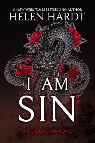 I Am Sin (Steel Legends Book 1)