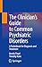 The Clinician’s Guide to Common Psychiatric Disorders by Brooks Floyd