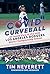 COVID Curveball by Tim Neverett