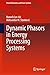 Dynamic Phasors in Energy Processing Systems (Power Electronics and Power Systems)
