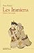 Les iraniens: Histoire d'un...