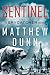 Sentinel: A Will Cochrane Novel – A High-Stakes Spy Thriller of Covert Russian Submarine Operations to Prevent Devastating War (Spycatcher Novels Book 2)