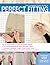 The Complete Photo Guide to Perfect Fitting