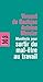 Manifeste pour sortir du mal-être au travail (French Edition)