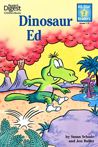 Dinosaur Ed (Reader's Digest) (All-Star Readers)