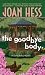 The Goodbye Body (Claire Malloy Mysteries Book 15)