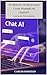 10 Mejores Técnicas para Crear Prompts en ChatGPT: Guía para Principiantes (Spanish Edition)