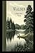 Walden By Henry David Thoreau :A Classic illustrated Edition