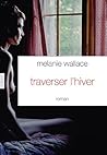 Traverser l'hiver (French Edition)