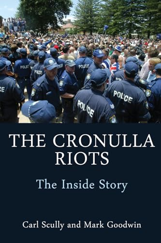 The Cronulla Riots: The Inside Story (Paperback)