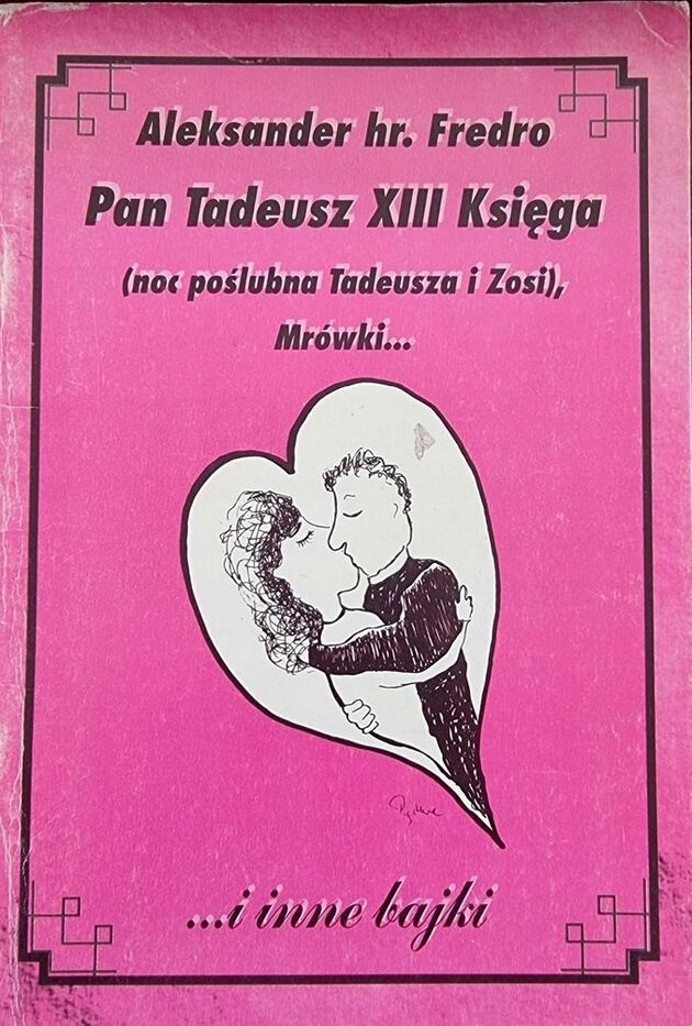 Pan Tadeusz XIII Księga noc poślubna Tadeusza i Zosi