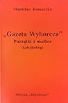 Gazeta Wyborcza: ...