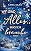 Wir sind alles, was ich brauche: Winterroman (German Edition)